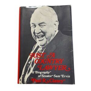 Just A Country Lawyer Biography NC Senator Sam Ervin ( 1974, Hardcover, DJ )